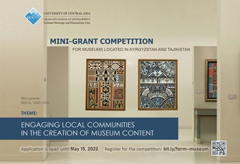 Mini-Grant Competition for Museums in Kyrgyzstan and Tajikistan